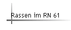 Rassen im RN 61