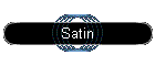 Satin